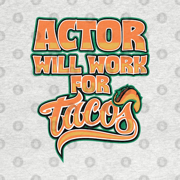 Actor job title funny gifts by SerenityByAlex